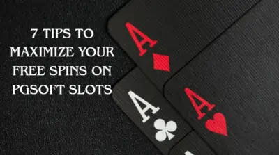 7 Tips to Maximize Your Free Spins