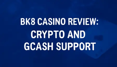 BK8 Casino Review: Crypto and GCash Support