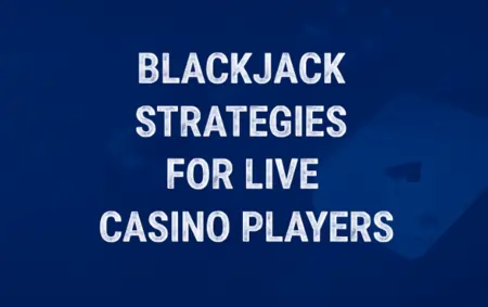 Blackjack Strategies