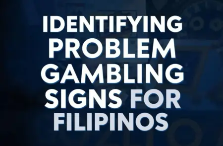 Identifying Problem Gambling Signs
