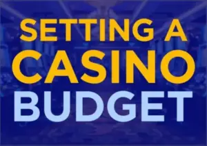 Setting a Casino Budget