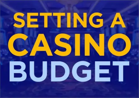 Setting a Casino Budget
