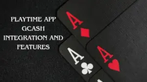PlayTime App GCash Integration and Features