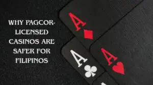 Why PAGCOR-Licensed Casinos Are Safer