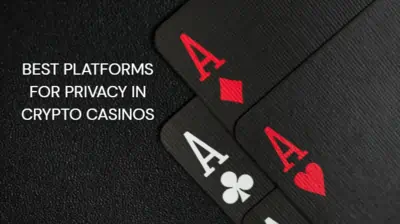 Best Platforms for Privacy in Crypto Casinos