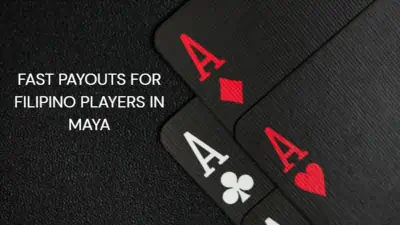 Fast Payouts for Filipino Players in Maya